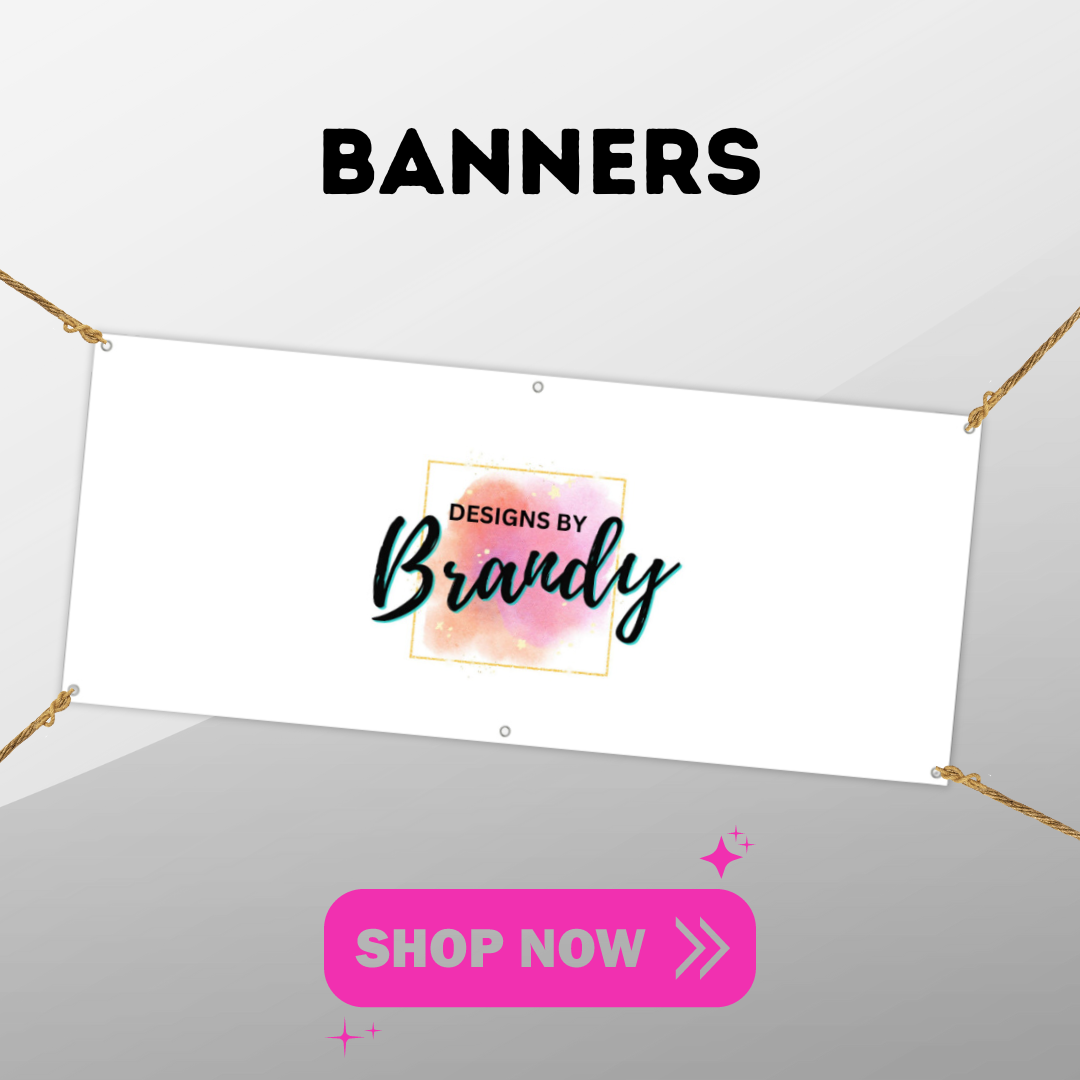 Banners Designs by Brandy