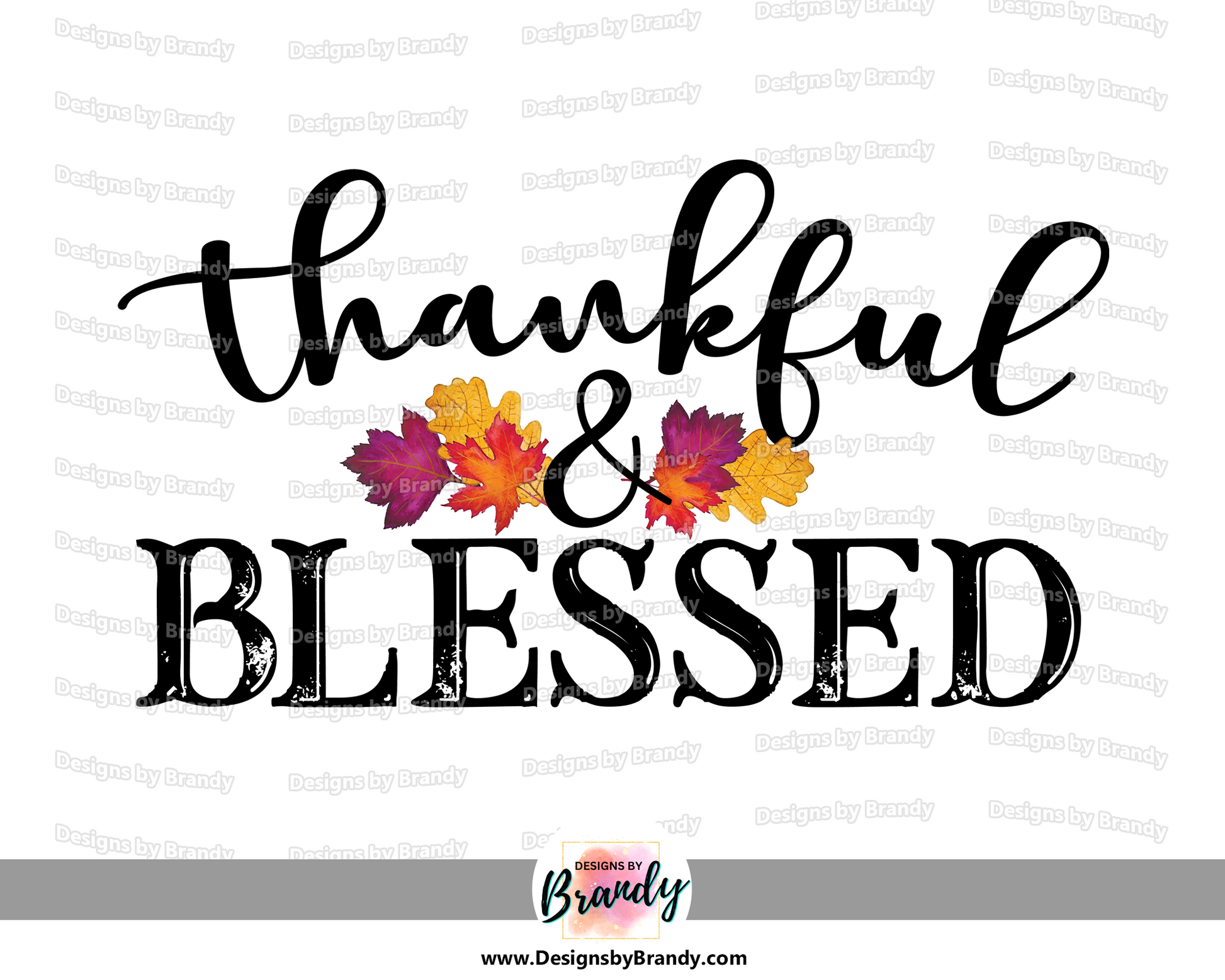 Thankful and Blessed 001 Digital Download 