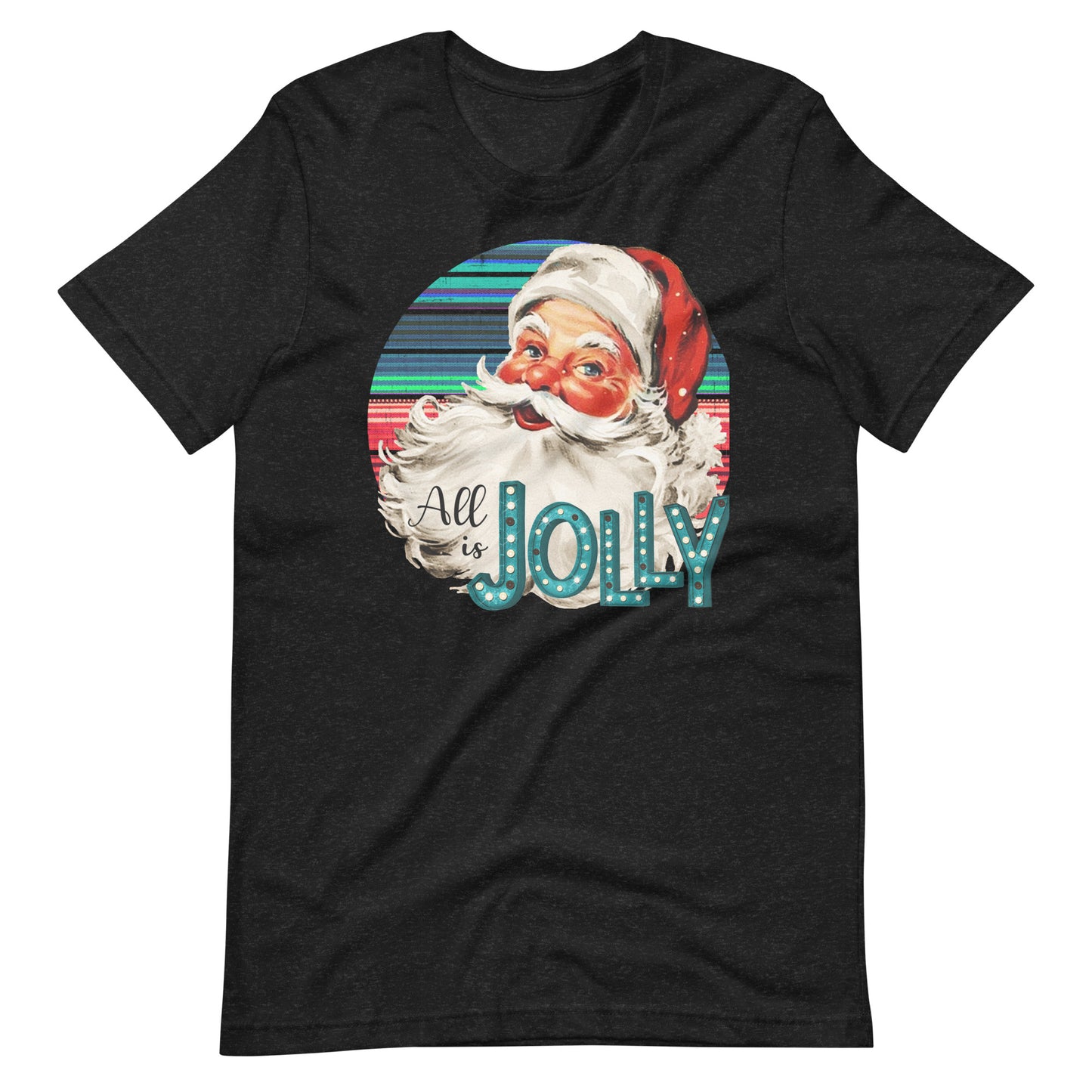 Printed Graphic T-Shirt - All is Jolly - Unisex t-shirt