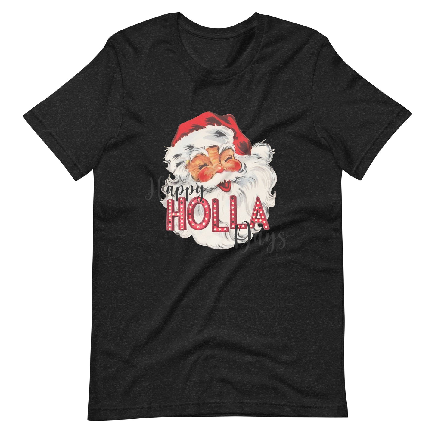 Printed Graphic T-Shirt - Happy Holla Days - Unisex t-shirt